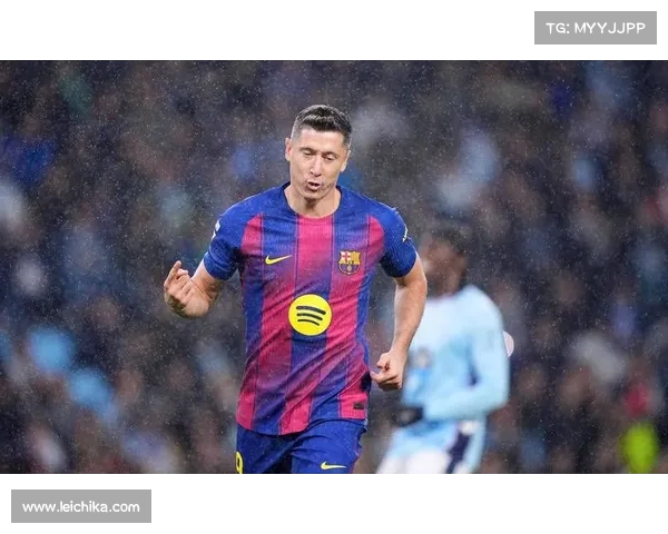 巴萨双星莱万与其他顶尖前锋对比分析谁更具竞争力 巴萨双星莱万与其他顶尖前锋对比分析谁更具竞争力