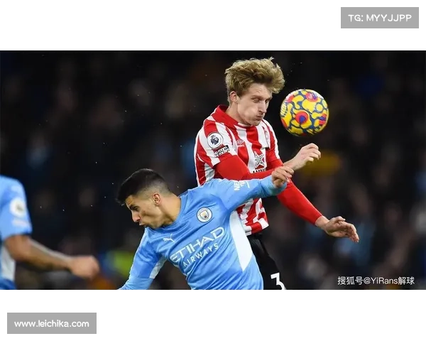 布伦特福德如何通过战术布局逆袭曼城分析与策略解读