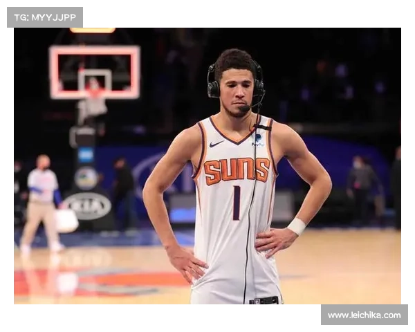 德文·布克激情四溢展现胜利渴望 激励全队共同拼搏迎接挑战 德文·布克激情四溢展现胜利渴望 激励全队共同拼搏迎接挑战